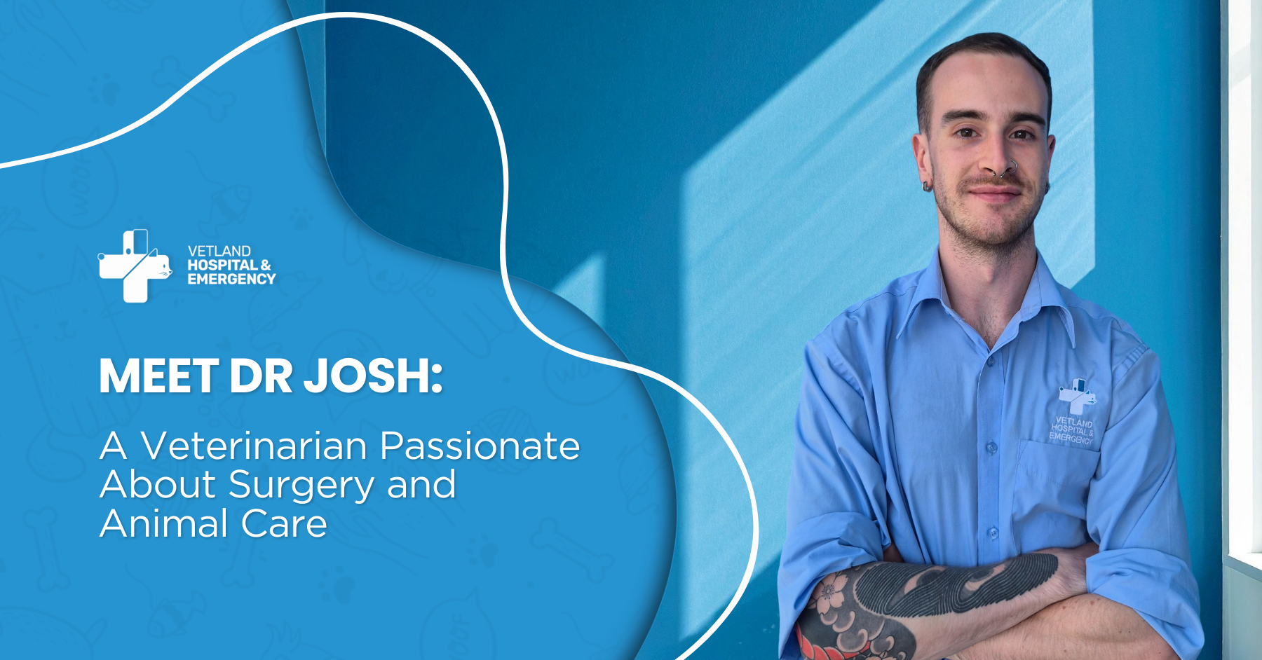 Dr Josh, veterinarian at Vetland Hospital, smiles in clinic scrubs, known for surgery interest, calm care, problem solving, dedication to animal health and trust.